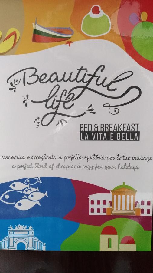 Beautiful Life Bed & Breakfast Palermo Bagian luar foto